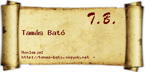 Tamás Bató névjegykártya